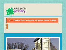 Tablet Screenshot of laurelwoodpediatrics.com